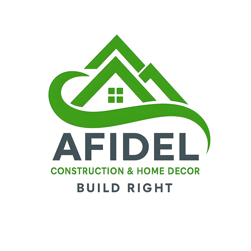 Afidel Construction & Home Decor - Build Right